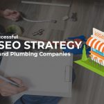 Local SEO Strategy for Plumbers and Plumbing Companies